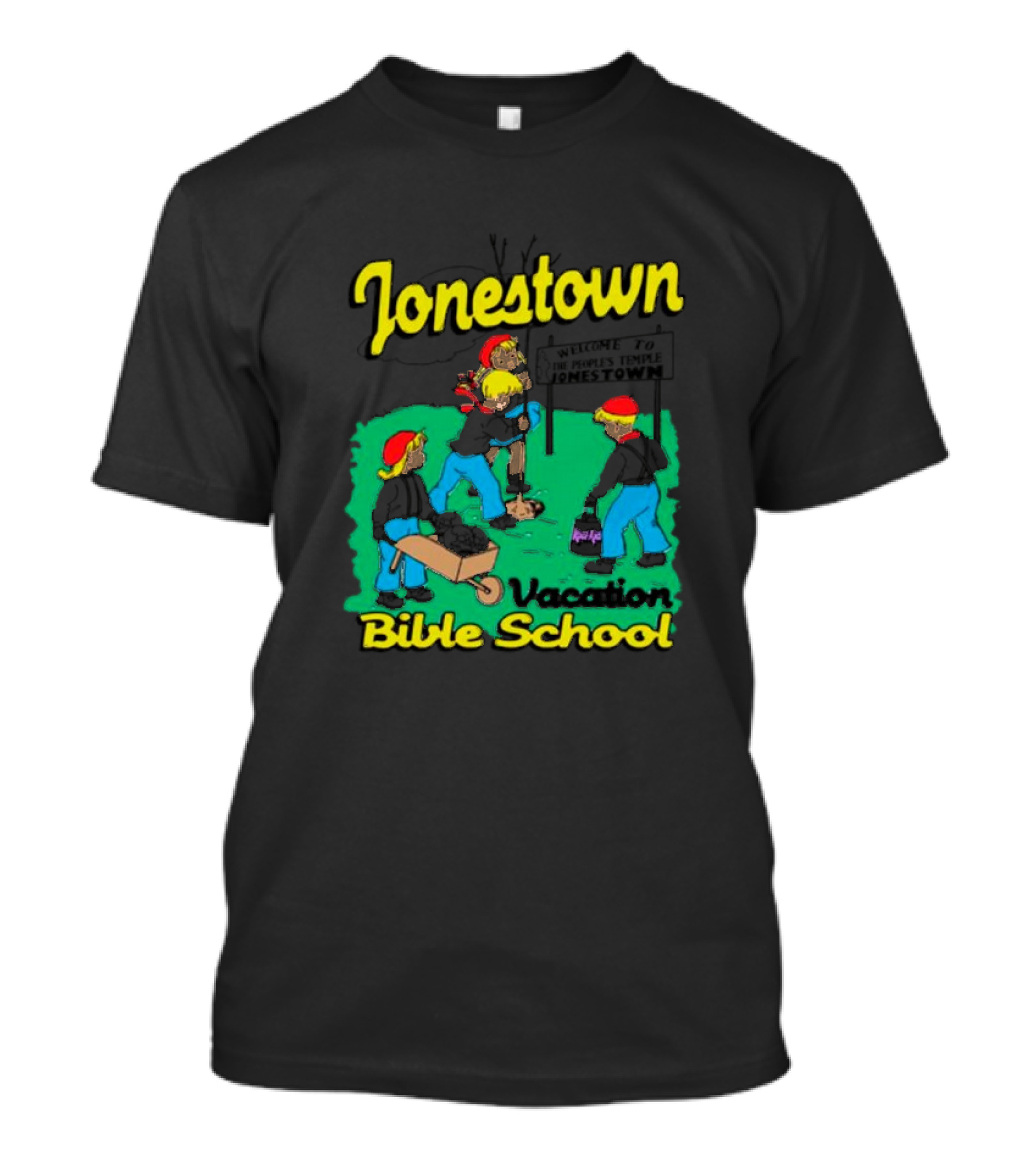 Jonestown Vacation Bible School Welcome To People's Temple T-Shirt
