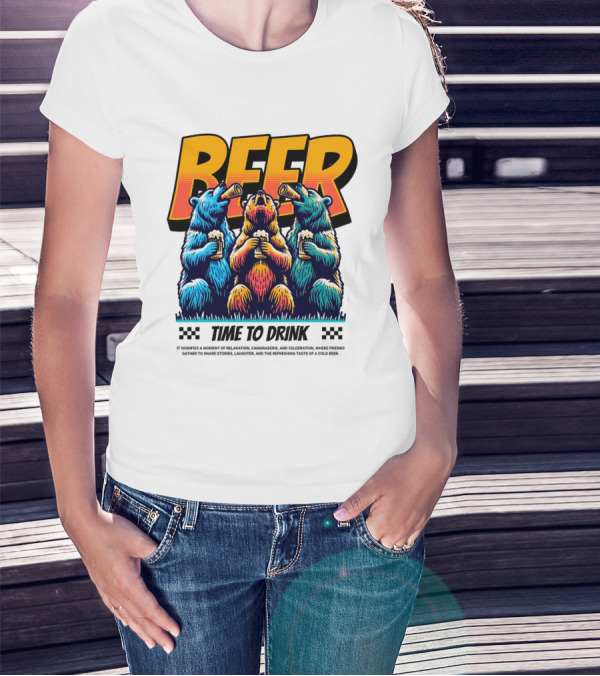 BEER Time To Drink Bears T-Shirt
