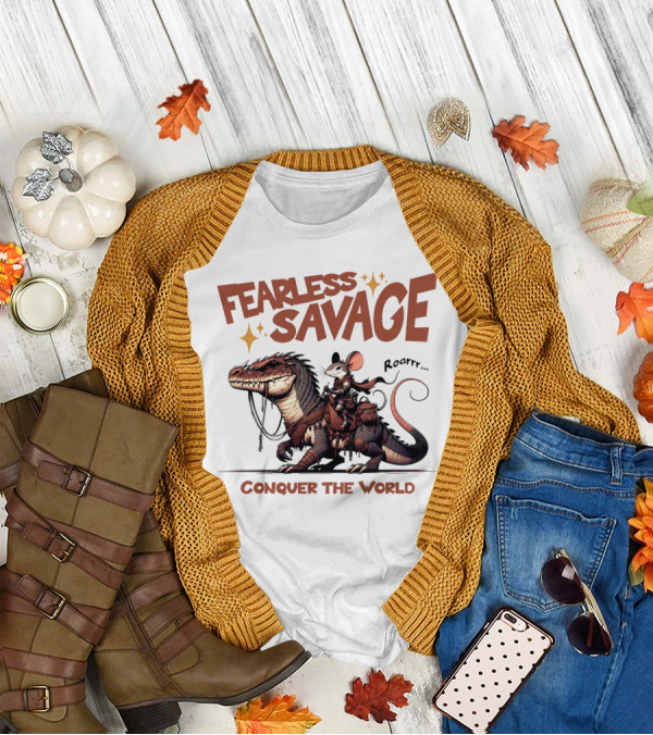 Fearless Savage Conquer The World Roarrr Mouse Riding Dinosaur T-Shirt