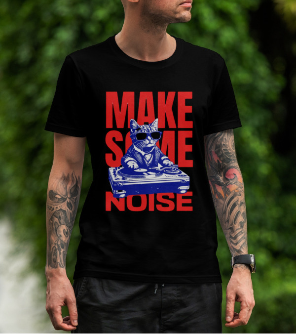 Cat DJ Turntable Make Some Noise T-Shirt