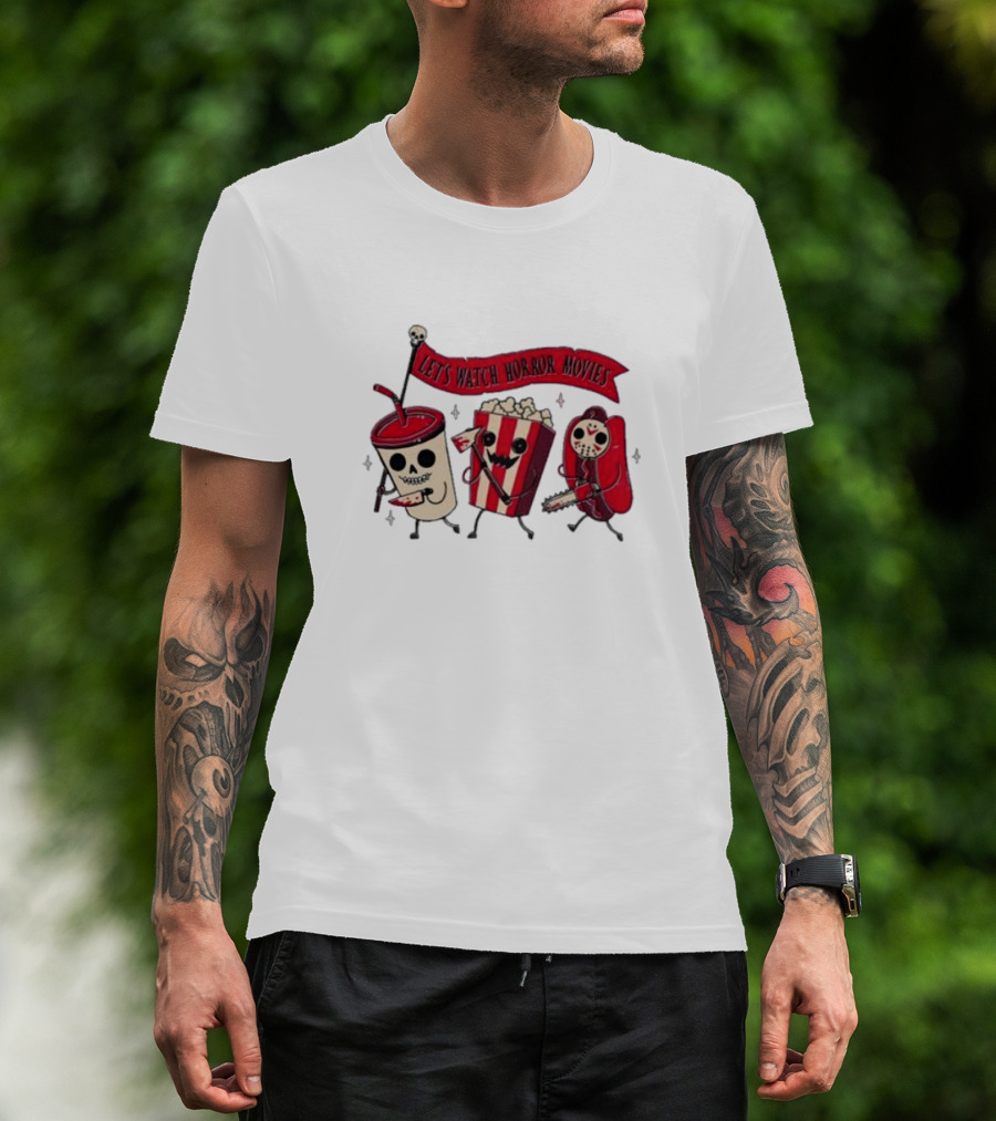 Let's Watch Horror Movies With Spooky Snacks On Parade T-Shirt
