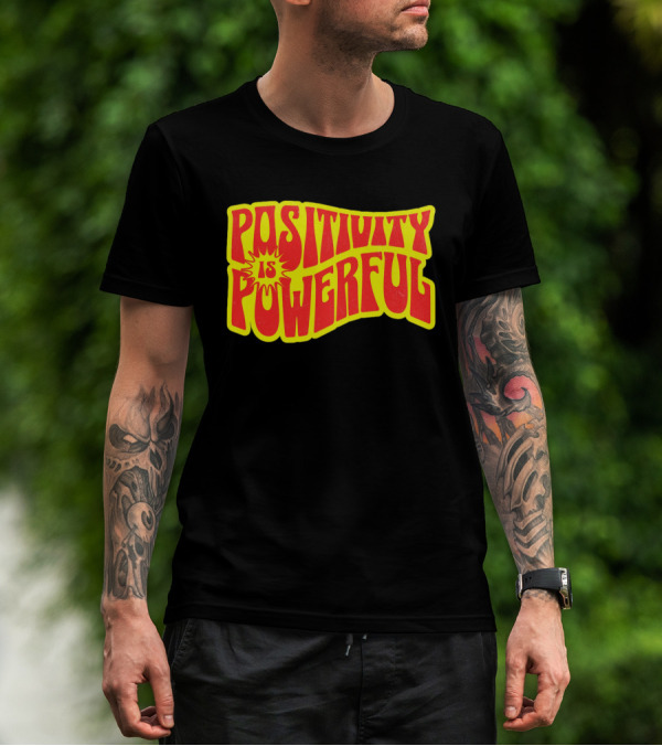 Positivity Is Powerful Retro Typography T-Shirt