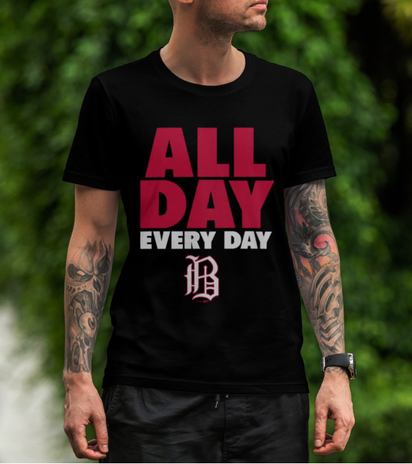 All Day Every Day Birmingham Barons T-Shirt
