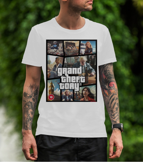 Grand Theft Tory GTA Big Ben Crime Drama 18+ Rating T-Shirt