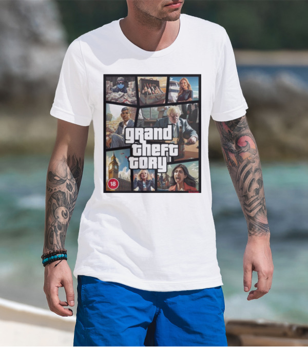 Grand Theft Tory GTA Big Ben Crime Drama 18+ Rating T-Shirt