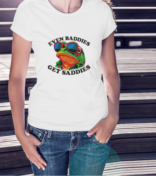 Even Baddies Get Saddies Frog Sunglasses Bright Colors T-Shirt