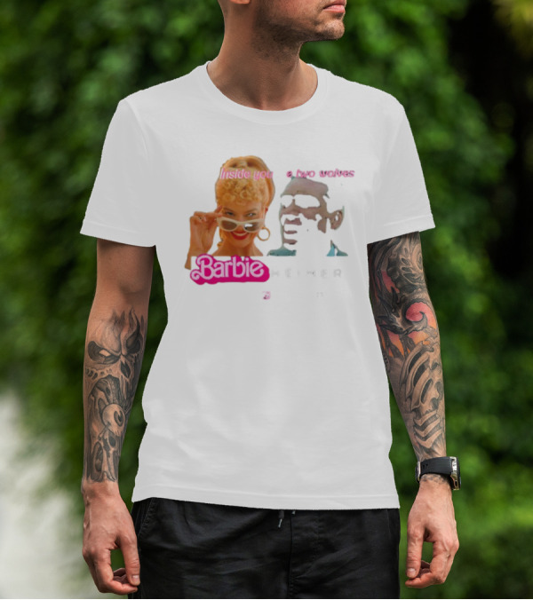 Inside You Are Two Wolves Barbieheimer T-Shirt