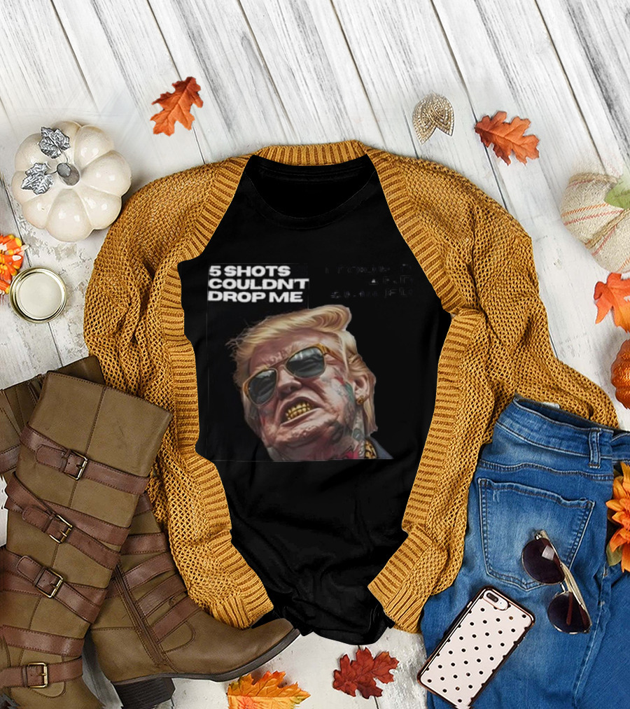 5 Shots Couldn’t Drop Me I Took It And Smiled Trump Image with Sunglasses and Tattoos T-Shirt