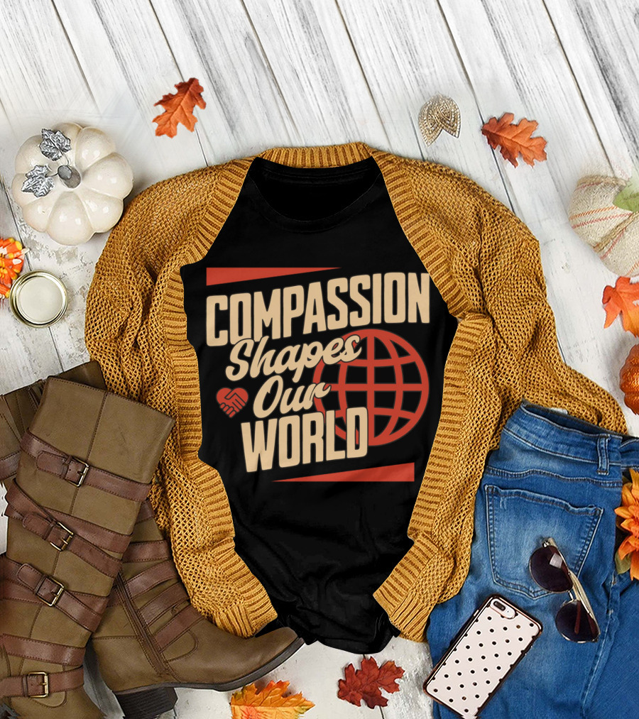 Compassion Shapes Our World Handshake Globe T-Shirt