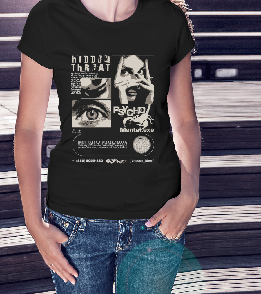 Hidden Threat Psycho Mental .exe Unseen Behavior T-Shirt