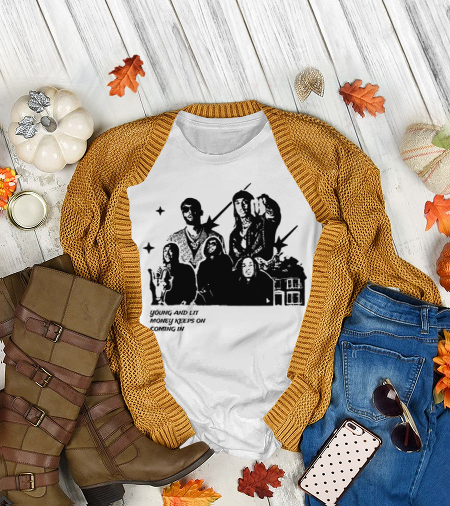 Young And Lit Money Keeps On Coming In Star Group Portrait House T-Shirt