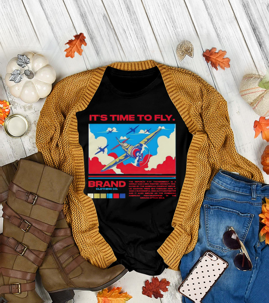 It's Time to Fly Brand Clothing Co Republic P47 Thunderbolt Aircraft Pro American Airpower Skyscape T-Shirt