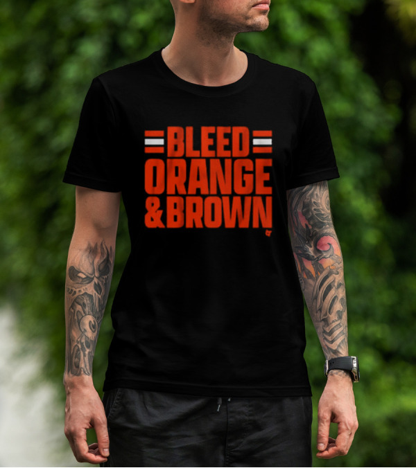 Cleveland Football Bleed Orange And Brown Loyalty Fandom Iconic Colors T-Shirt