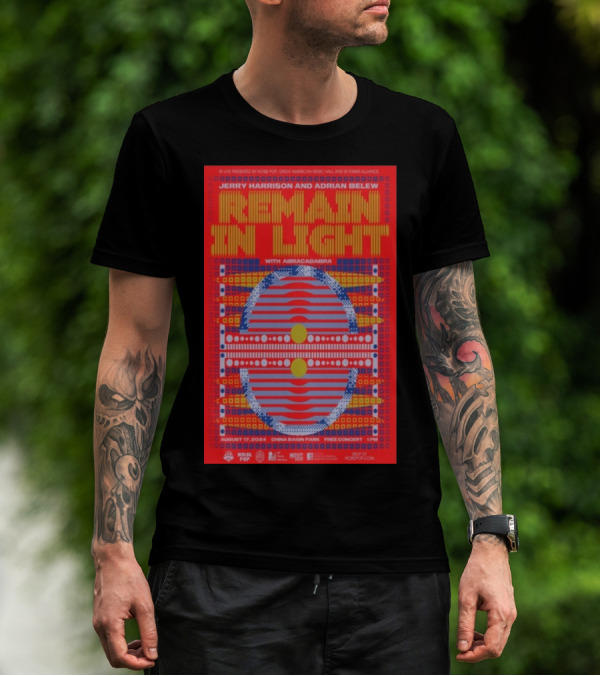 Jerry Harrison And Adrian Belew Remain In Light With Abracadabra At China Basin Park San Francisco CA August 17 T-Shirt