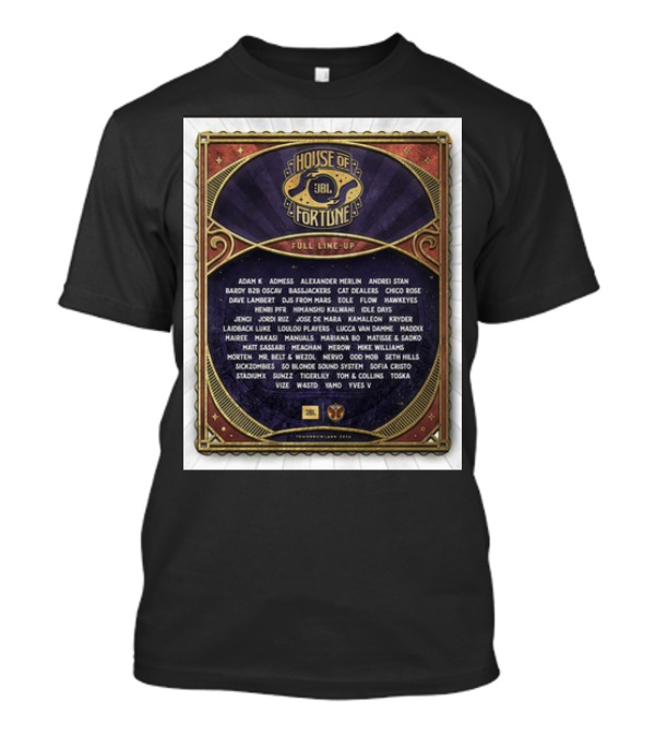 House Of JBL Fortune Full Lineup Tomorrowland Belgium T-Shirt