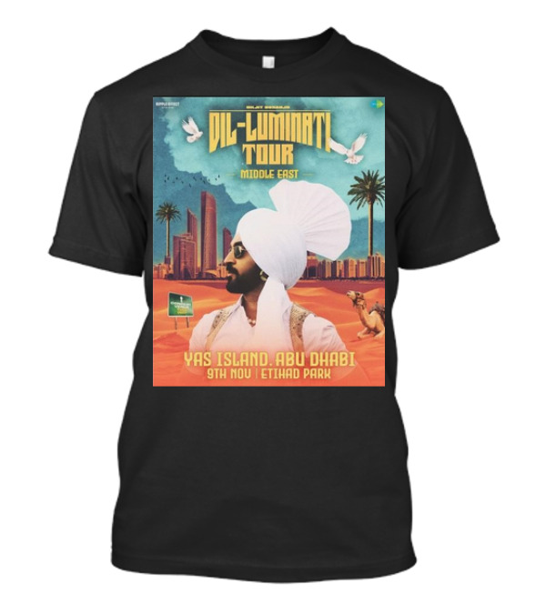 Diljit Dosanjh Dil-Luminati Tour Middle East Yas Island Abu Dhabi 9th Nov Etihad Park T-Shirt