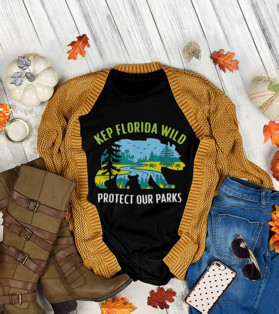 Keep Florida Wild Protect Our Parks Bear Nature Conservation T-Shirt