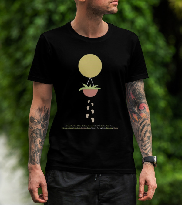 Beautiful Day Shine On Top Heaven Falls Where The Light Is Tracklist Surfaces Music T-Shirt