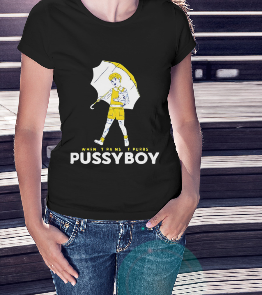 Ezra Michel When Trans It Purrs Pussyboy Umbrella T-Shirt