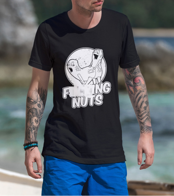 Fking Nuts Peanuts Cartoon Humor T-Shirt