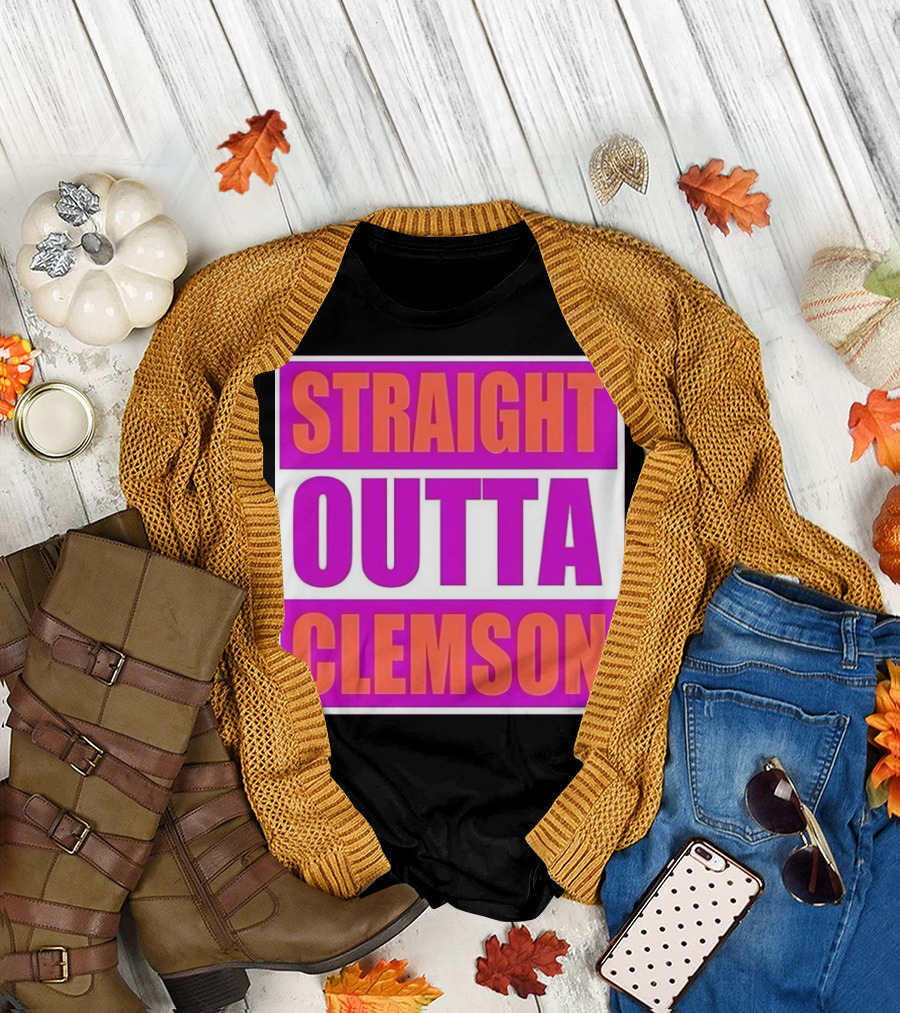 Straight Outta Clemson Tigers Football Pride T-Shirt
