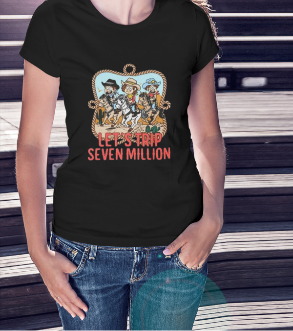 Sturniolo Triplets Let's Trip Seven Million Cowboy Riding Adventure T-Shirt