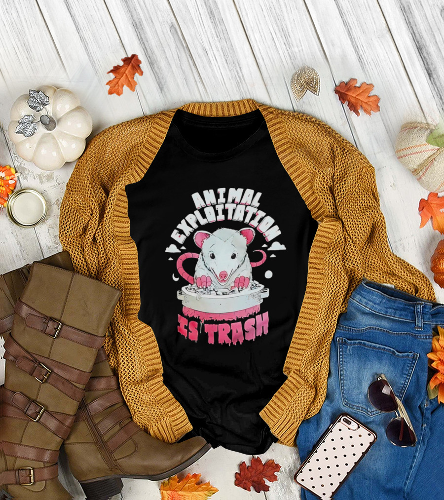 ANIMAL EXPLOITATION IS TRASH Possum T-Shirt