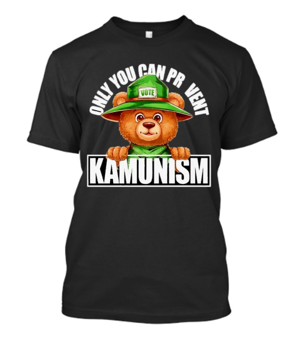 Bear Vote Only You Can Prevent Kamunism T-Shirt