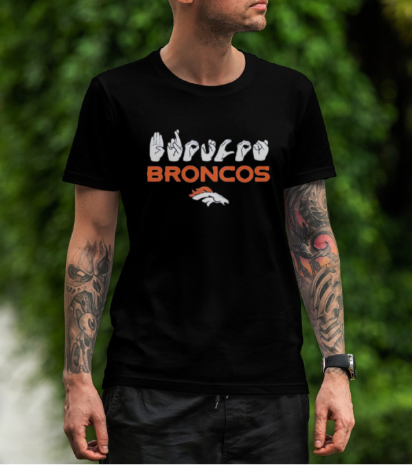 Denver Broncos ASL Hand Love Sign Broncos T-Shirt