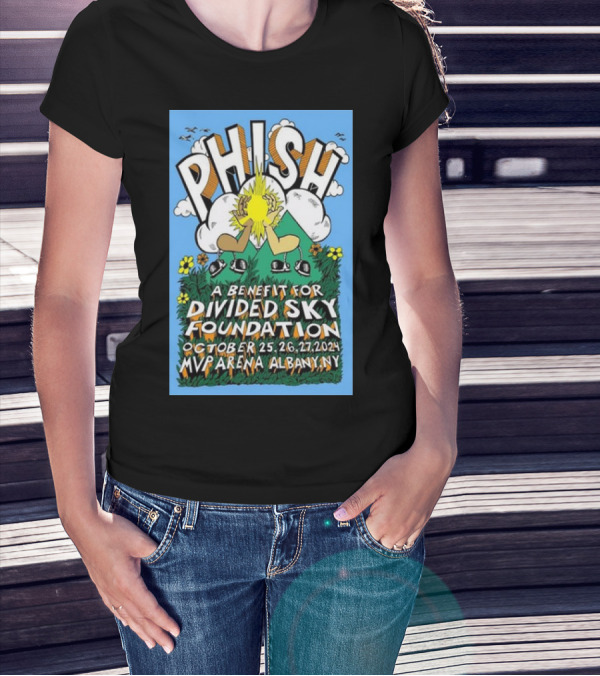 Phish A Benefit For Divided Sky Foundation At MVP Arena Albany NY October 25-27 T-Shirt