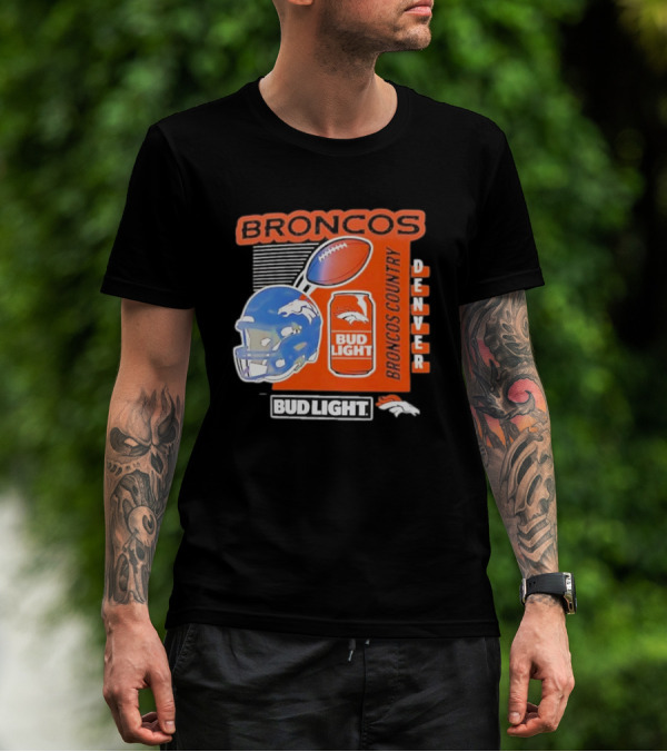 Denver Broncos Bud Light Broncos Country Denver Football Helmet And Can T-Shirt