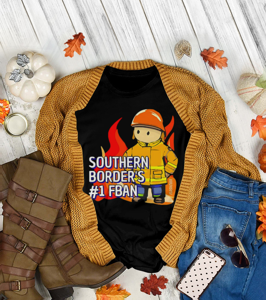 Southern Border's #1 FBAN Firefighter Cartoon Flames T-Shirt