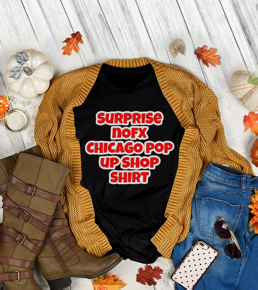 Surprise NOFX Chicago Pop Up Shop T-Shirt