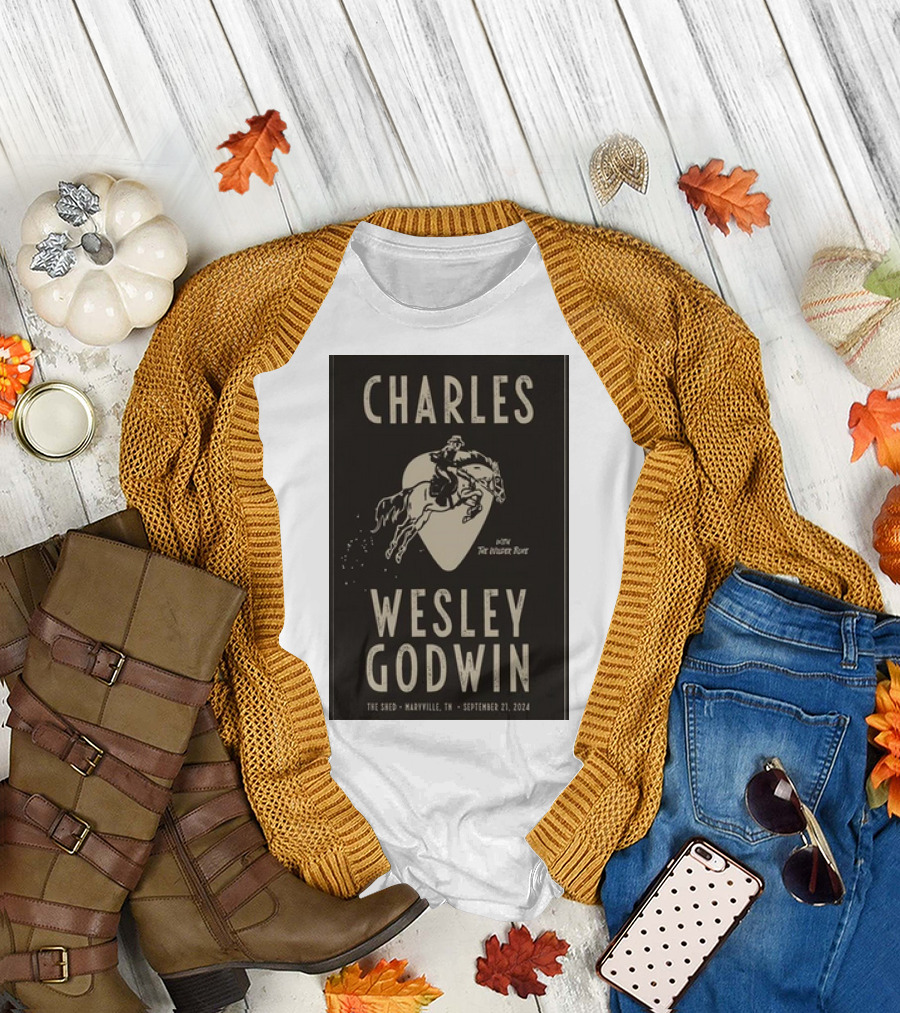 Charles Wesley Godwin with the Weathered Horses September 21 2024 The Shed Maryville TN T-Shirt