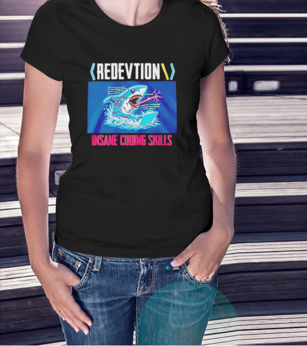 REDEVTION Insane Coding Skills Shark Debugging Power T-Shirt