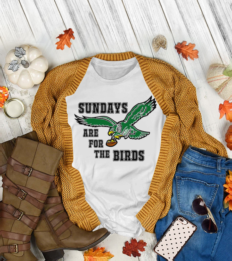 Philadelphia Eagles Sundays Are for the Birds Football Green Eagle T-Shirt