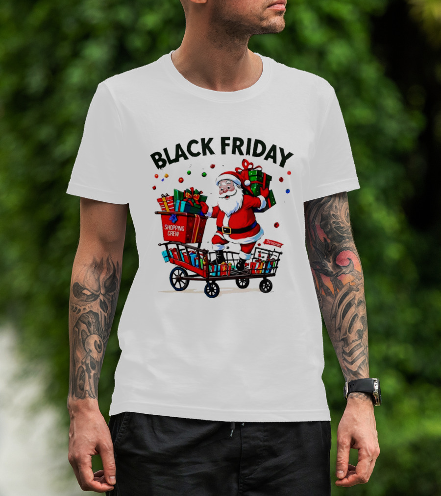 Black Friday Santa Claus Shopping Crew Funny Christmas T-Shirt