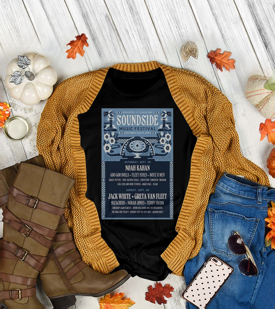 Soundside Music Festival Bridgeport CT 2024 Noah Kahan Jack White Greta Van Fleet Goo Goo Dolls Fleet Foxes T-Shirt