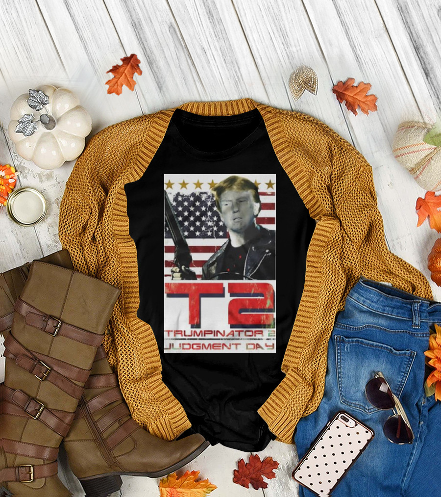 T2 Trumpinator 2 Judgment Day Politica Terminator American Flag T-Shirt