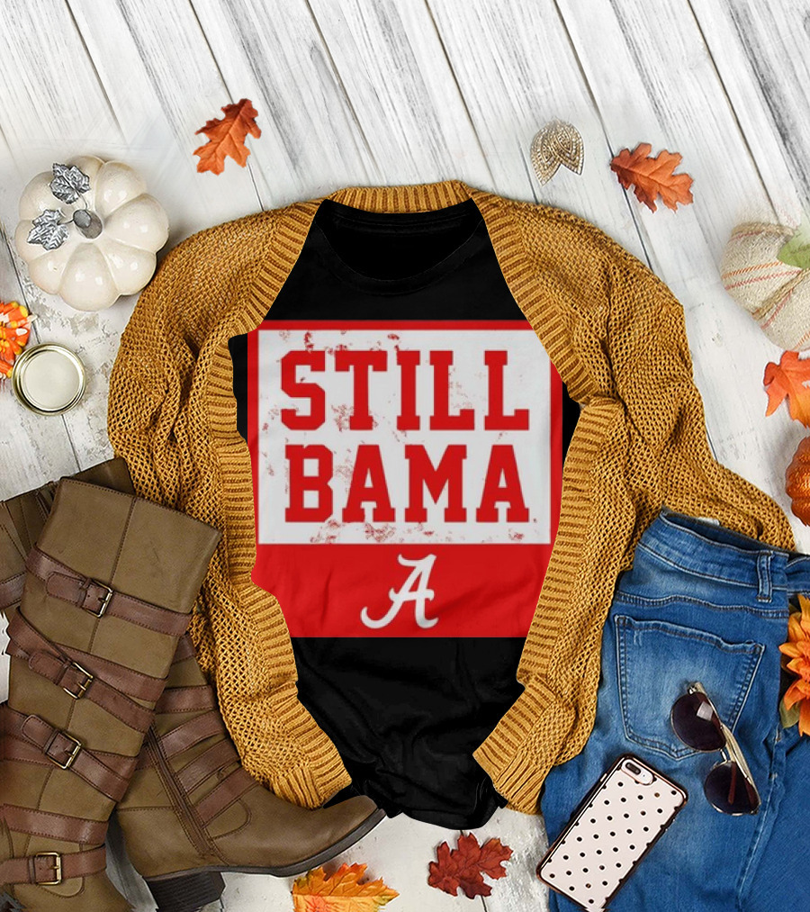 Alabama Crimson Tide Football Still Bama Retro A T-Shirt