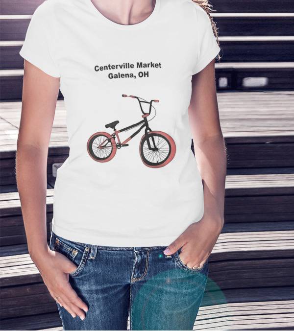 Centerville Market Galena OH Bike T-Shirt