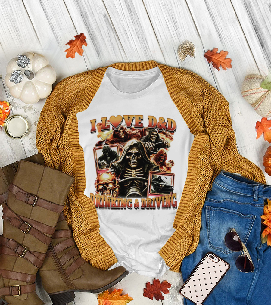 I Love D&D Drinking and Driving Skull Grim Reaper T-Shirt