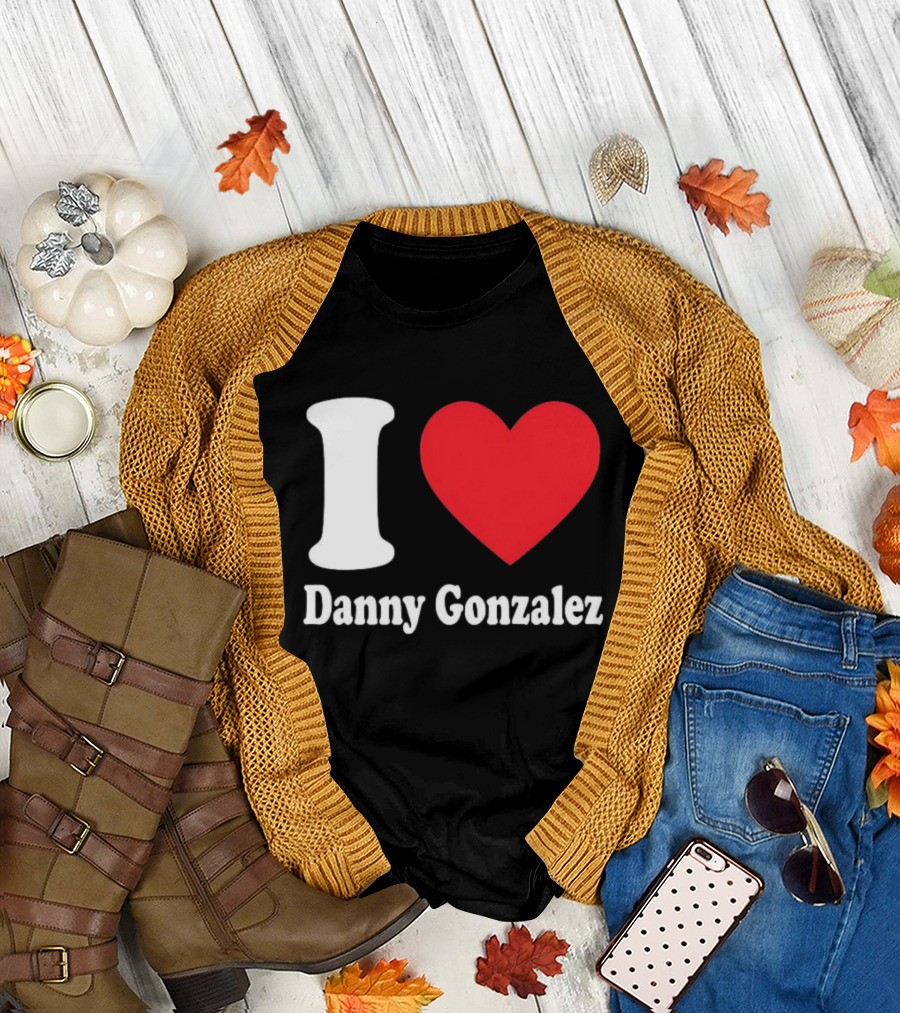 I Heart Danny Gonzalez T-Shirt