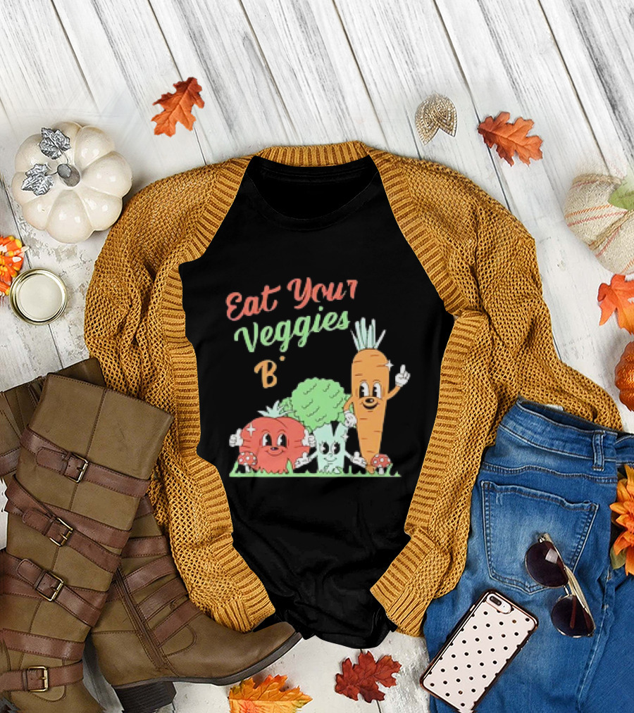Eat Your Veggies Bitch Cartoon with Tomato Broccoli Carrot T-Shirt