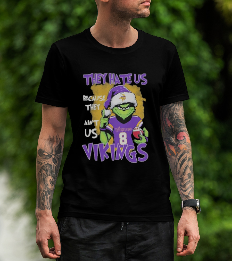 They Hate Us Because They Ain’t Us Grinch Vikings Christmas Purple Santa Football T-Shirt