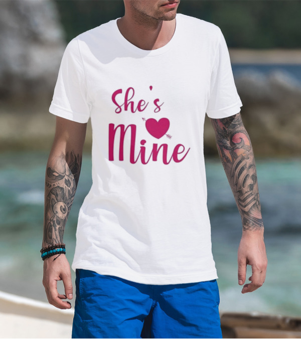 Valentine's Day She's Mine Heart With Arrow T-Shirt