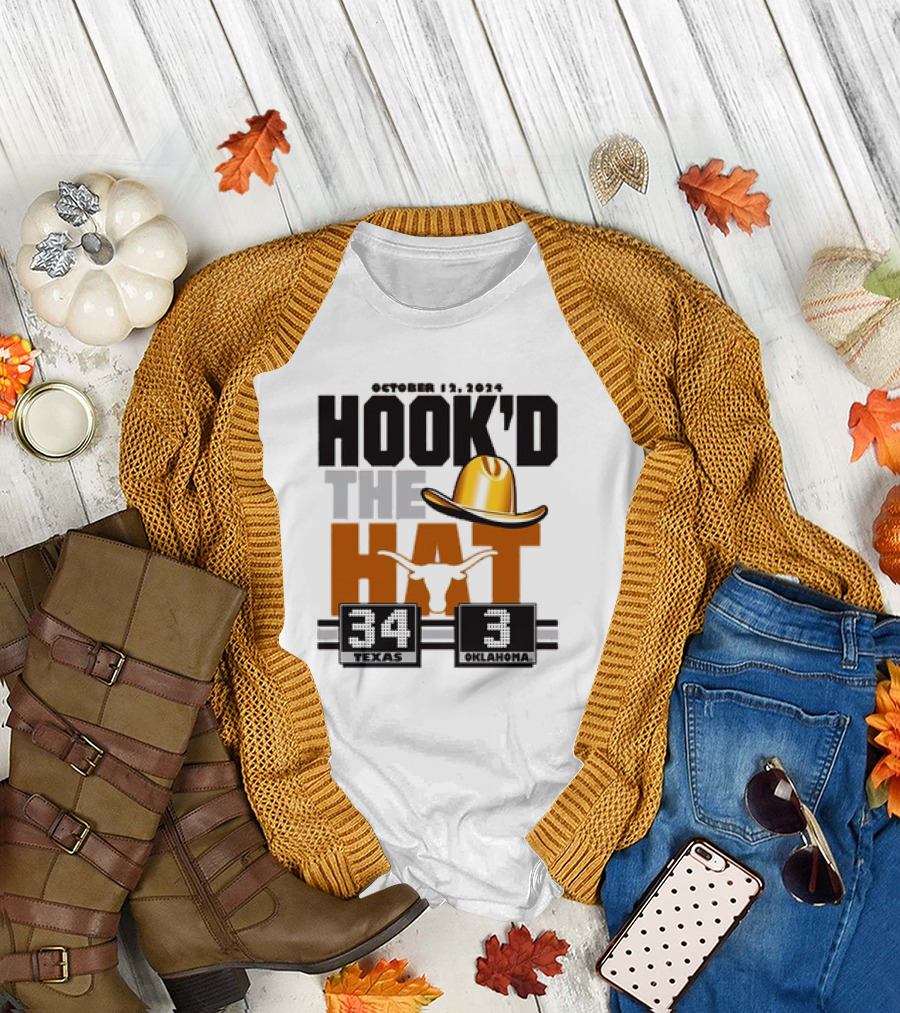 Texas Longhorns October 12 2024 Hook'd The Hat Victory 34-3 Over Oklahoma T-Shirt