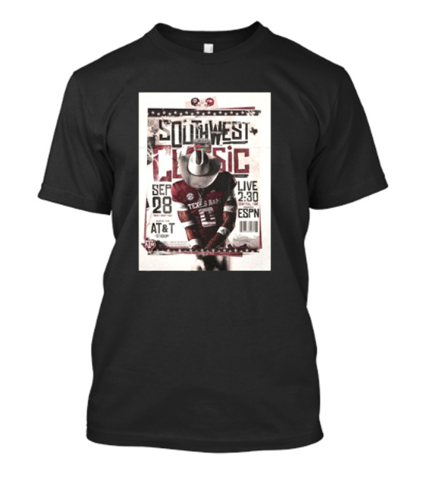 Southwest Classic Texas A&M Aggies Vs Arkansas Razorbacks September 28 Live 2:30 On ESPN T-Shirt