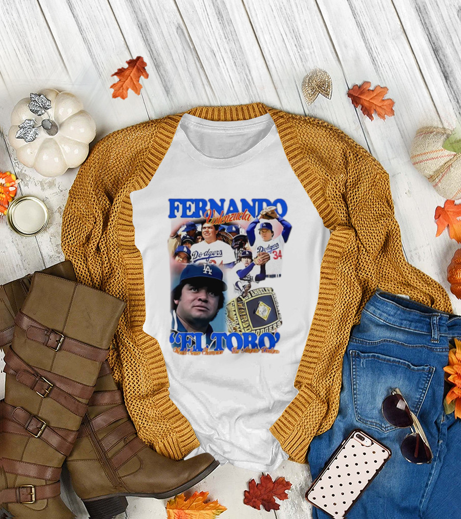 Fernando Valenzuela El Toro Los Angeles Dodgers World Series Champion Dodgers 34 T-Shirt
