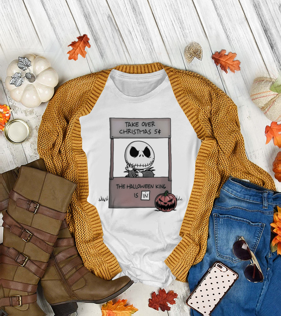 Jack Skellington Peanuts Take Over Christmas 5 The Halloween King Is In T-Shirt